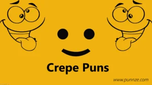 Crepe Puns
