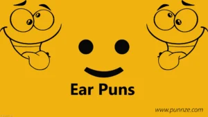 Ear Puns