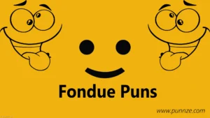 Fondue Puns
