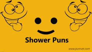 Shower Puns