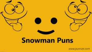 Snowman Puns