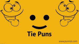 Tie Puns