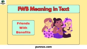 FWB Meaning in Text