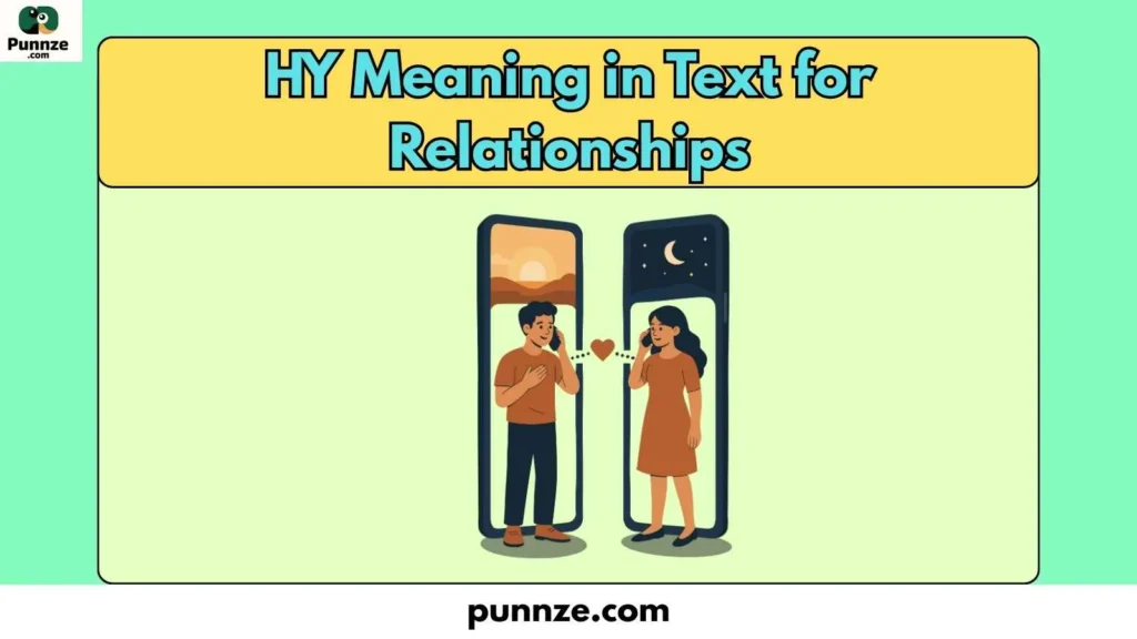 HY Meaning in Text for Relationships