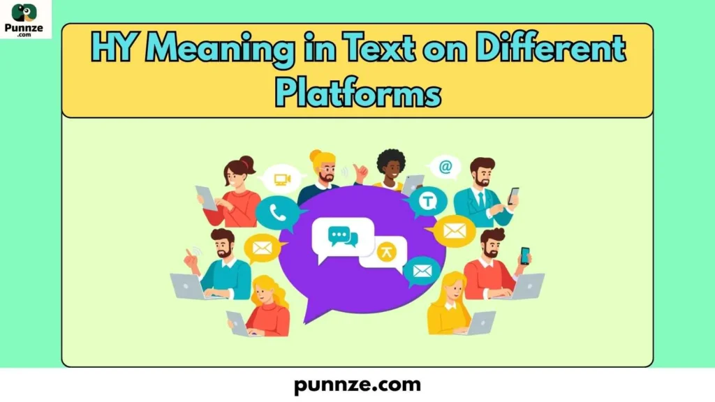 HY Meaning in Text on Different Platforms
