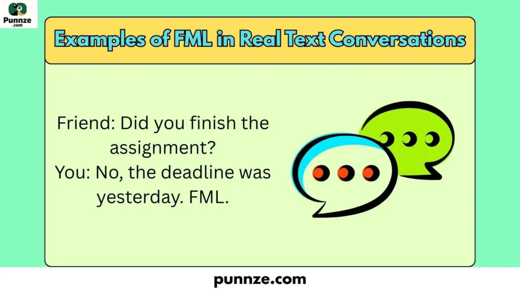 Examples of FML in Real Text Conversations