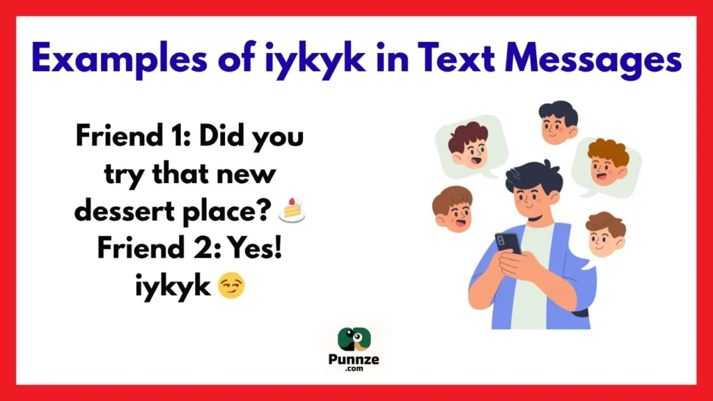 Examples of iykyk in Text Messages