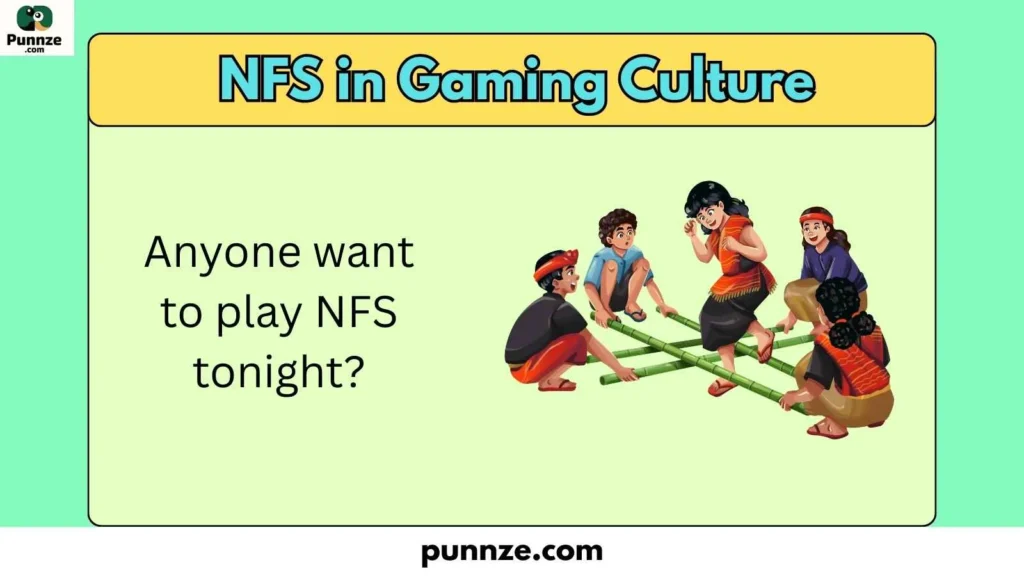 NFS in Gaming Culture