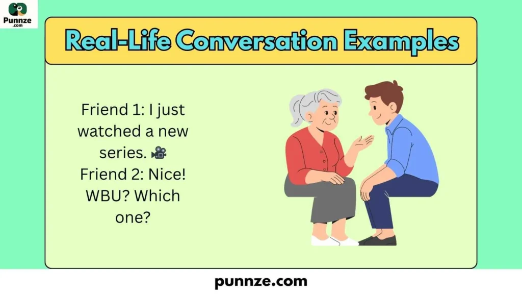Real-Life Conversation Examples
