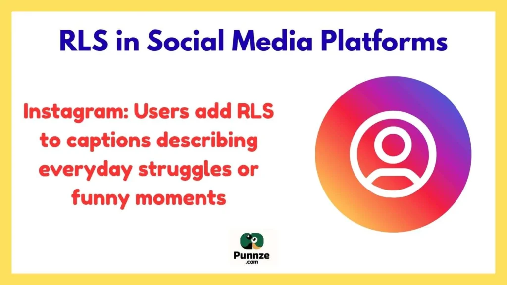 RLS in Social Media Platforms