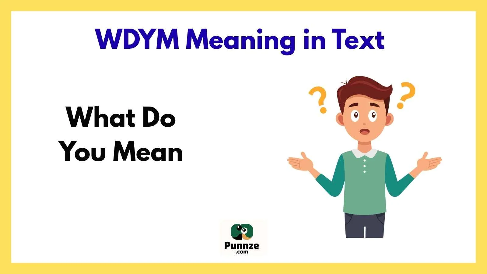 WDYM Meaning in Text