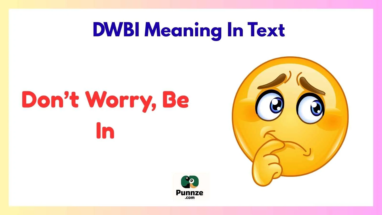 DWBI Meaning In Text