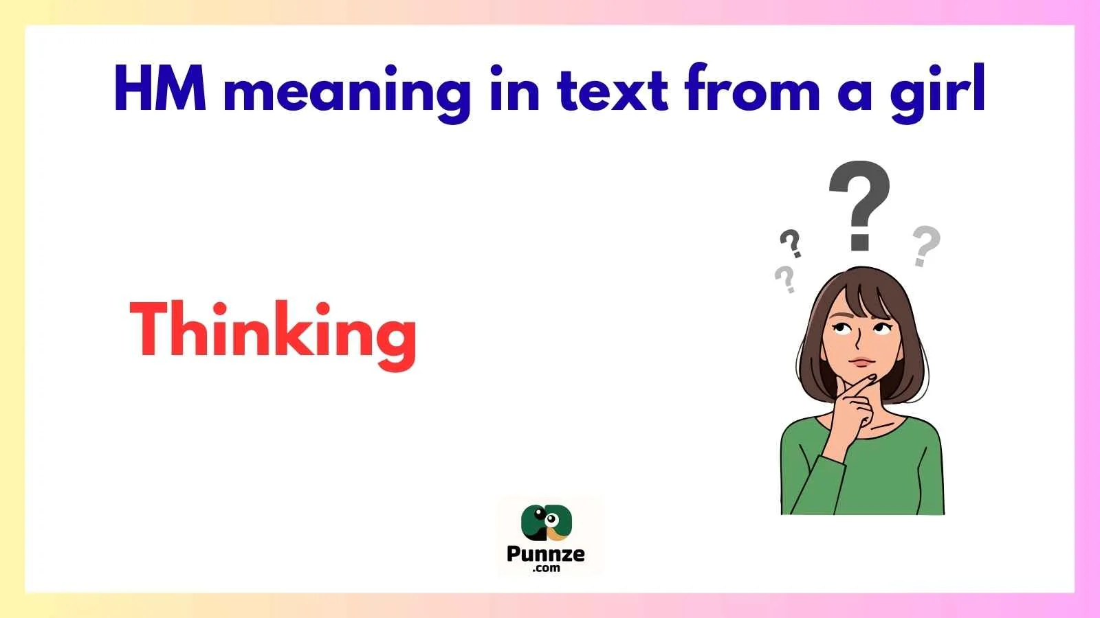 HM meaning in text from a girl