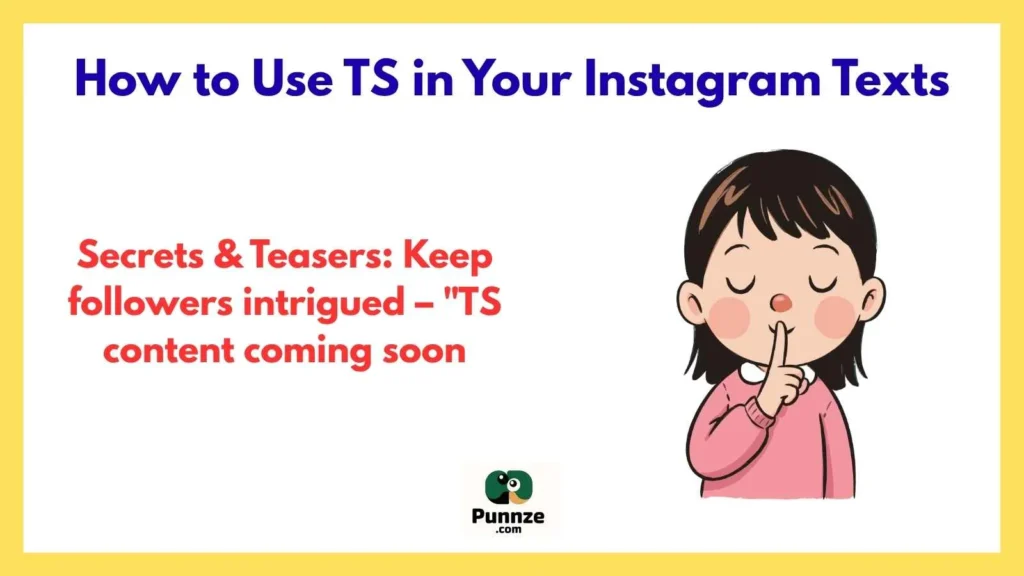 How to Use TS in Your Instagram Texts