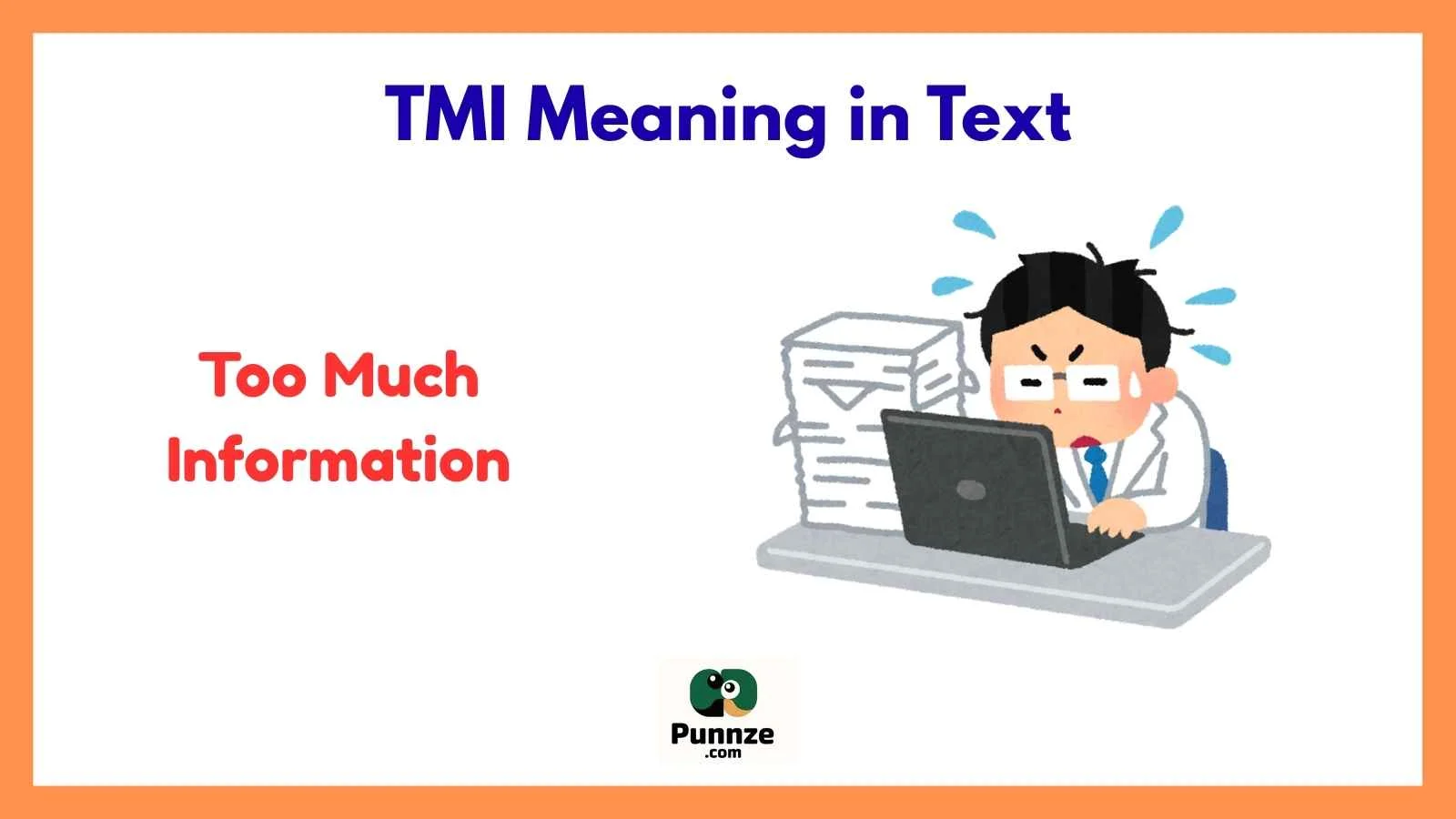 TMI Meaning in Text