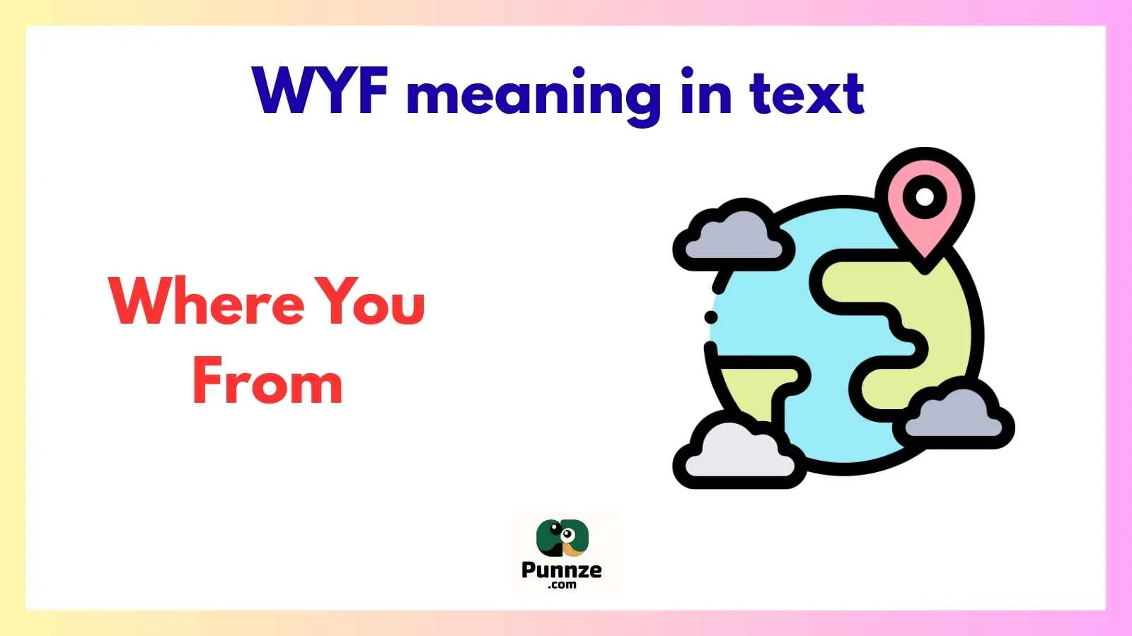 WYF meaning in text