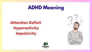 ADHD Meaning