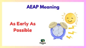 AEAP Meaning