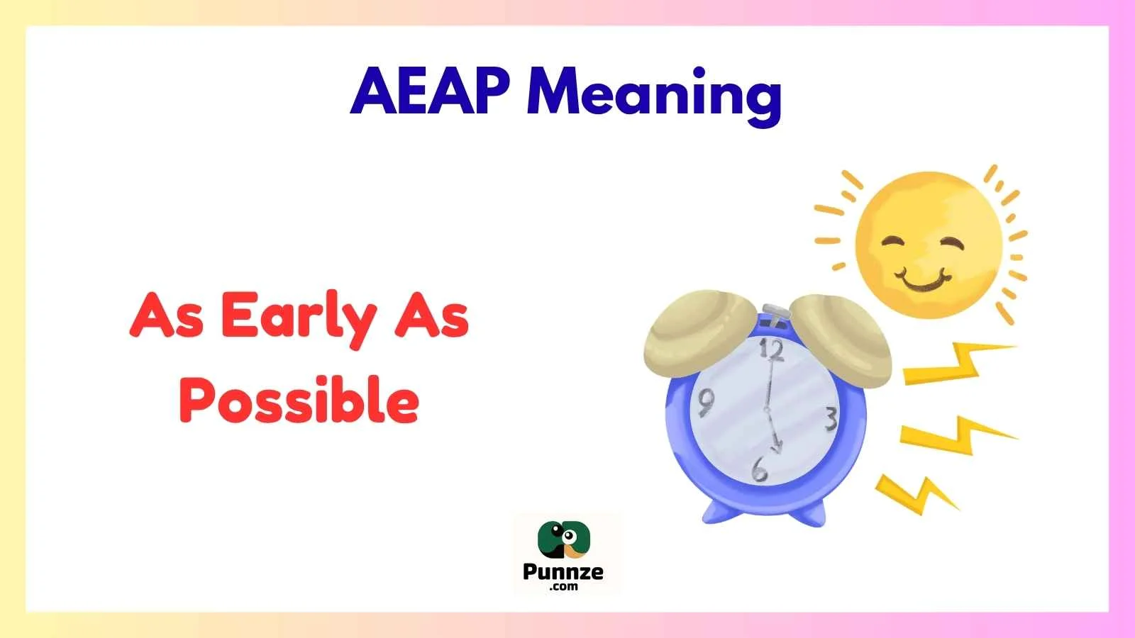 AEAP Meaning