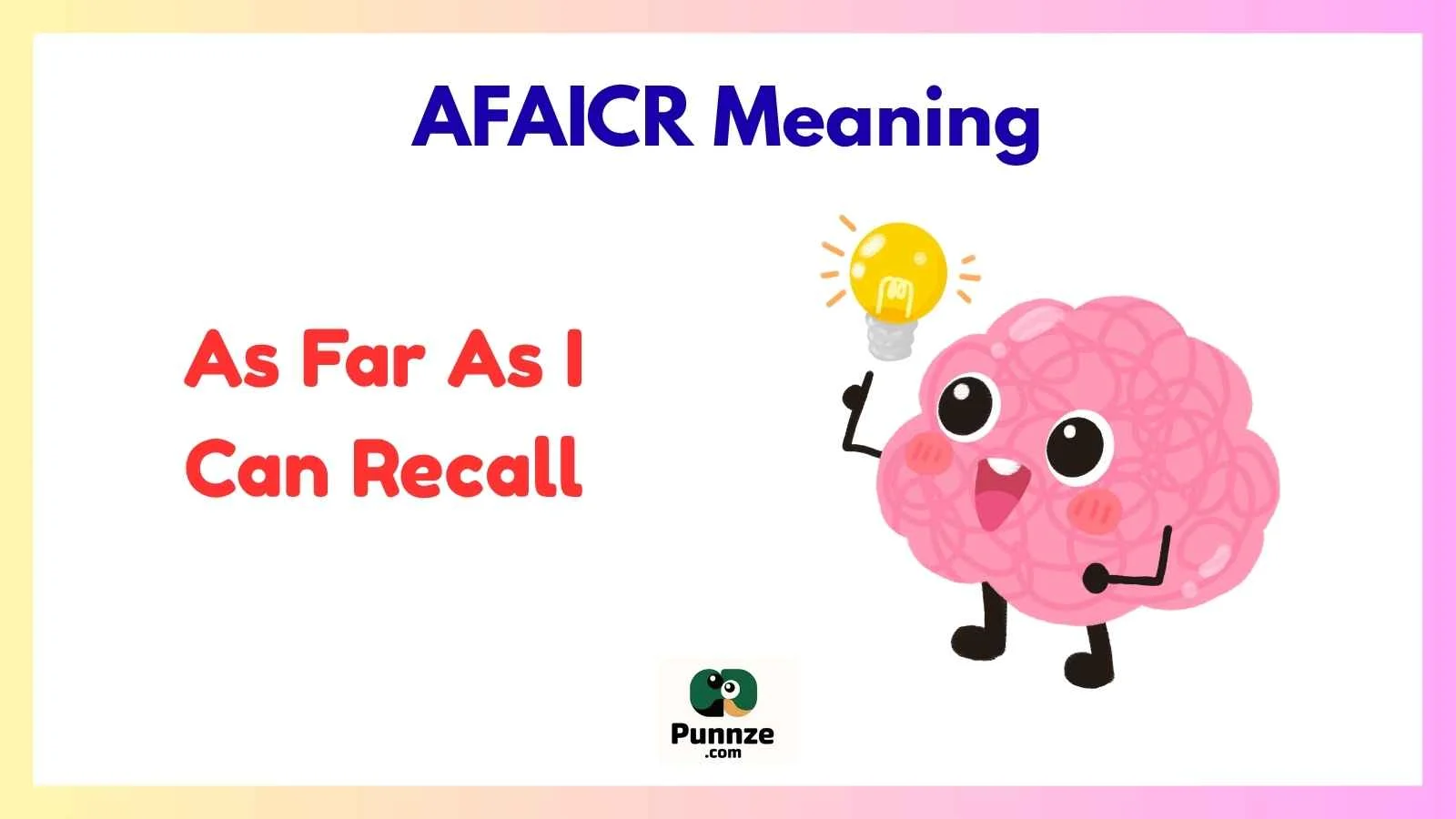 AFAICR Meaning