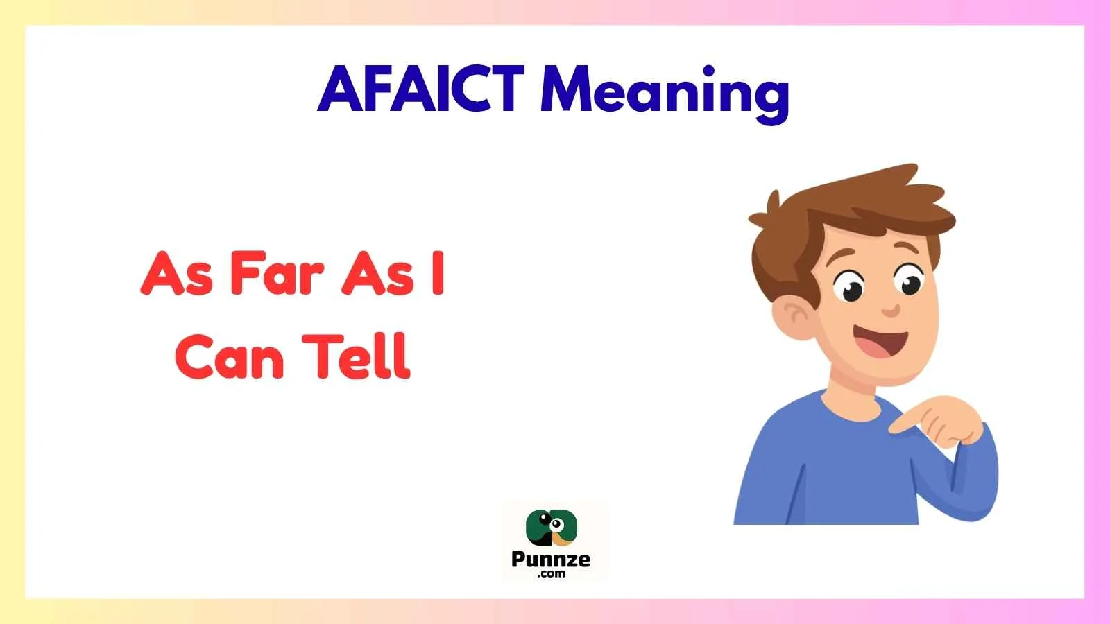 AFAICT Meaning