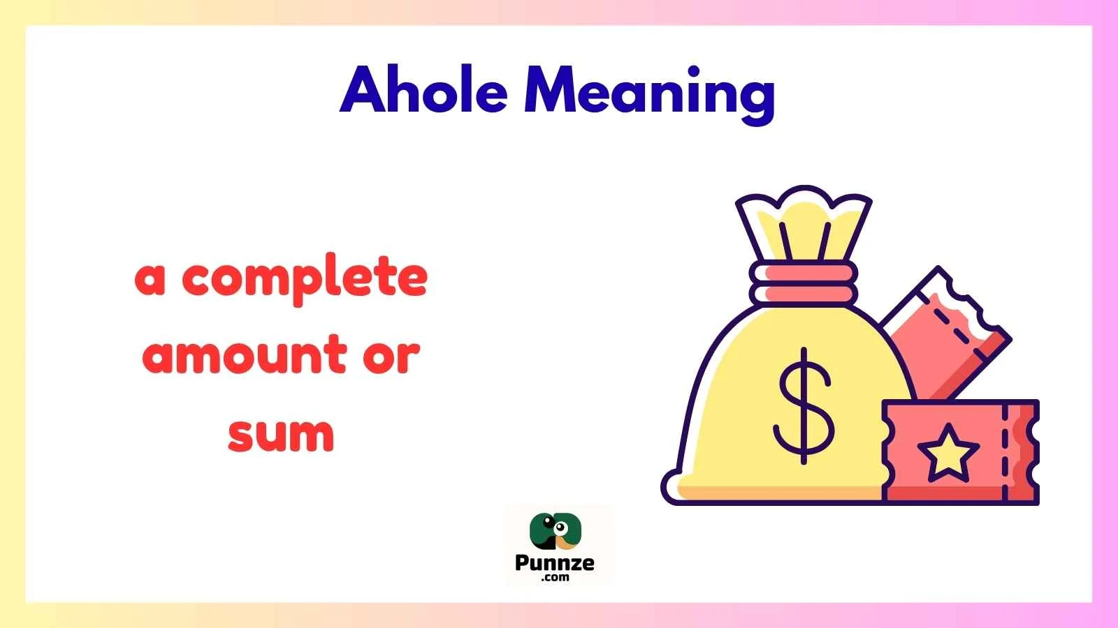 Ahole Meaning